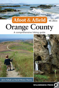 Книга Afoot & Afield: Orange County на ReadRate.com книга Afoot & Afield: Orange County