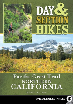 Книга Day & Section Hikes Pacific Crest Trail: Northern California на ReadRate.com книга Day & Section Hikes Pacific Crest Trail: Northern California