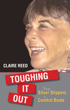 Книга Toughing It Out: From Silver Slippers to Combat Boots на ReadRate.com книга Toughing It Out: From Silver Slippers to Combat Boots