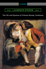 книга The Life and Opinions of Tristram Shandy, Gentleman (with an Introduction by Wilbur L. Cross)