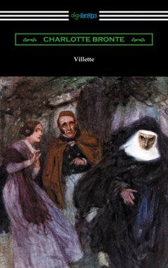 Книга Villette (with an Introduction by Mary Augusta Ward) на ReadRate.com книга Villette (with an Introduction by Mary Augusta Ward)