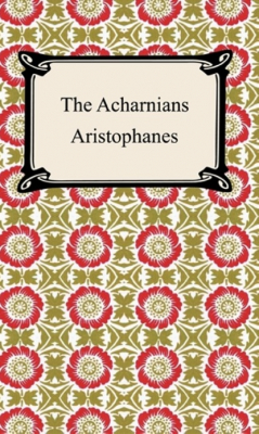 Книга The Acharnians на ReadRate.com книга The Acharnians