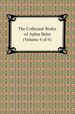 Книга The Collected Works of Aphra Behn (Volume 4 of 6) на ReadRate.com книга The Collected Works of Aphra Behn (Volume 4 of 6)