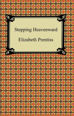 Книга Stepping Heavenward на ReadRate.com книга Stepping Heavenward