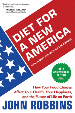 Книга Diet for a New America 25th Anniversary Edition на ReadRate.com книга Diet for a New America 25th Anniversary Edition