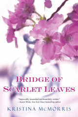 книга Bridge of Scarlet Leaves