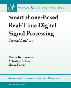 Книга Smartphone-Based Real-Time Digital Signal Processing на ReadRate.com книга Smartphone-Based Real-Time Digital Signal Processing
