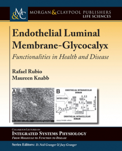 Книга Endothelial Luminal Membrane-Glycocalyx на ReadRate.com книга Endothelial Luminal Membrane-Glycocalyx