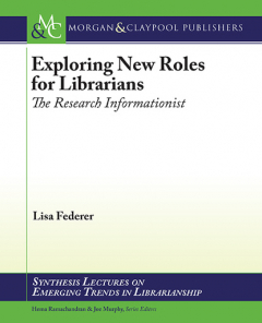 Книга Exploring New Roles for Librarians на ReadRate.com книга Exploring New Roles for Librarians