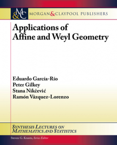 Книга Applications of Affine and Weyl Geometry на ReadRate.com книга Applications of Affine and Weyl Geometry