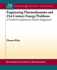 Книга Engineering Thermodynamics and 21st Century Energy Problems на ReadRate.com книга Engineering Thermodynamics and 21st Century Energy Problems