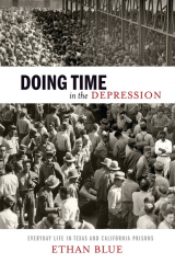 книга Doing Time in the Depression