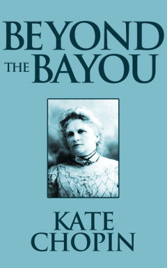 книга Beyond the Bayou