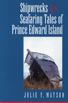 Книга Shipwrecks and Seafaring Tales of Prince Edward Island на ReadRate.com книга Shipwrecks and Seafaring Tales of Prince Edward Island