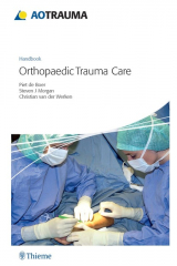 книга AO Handbook: Orthopedic Trauma Care