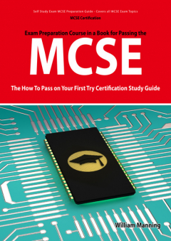 Книга MCSE 70: 290, 291, 293 and 294 Exams Certification Exam Preparation Course in a Book for Passing the MCSE Exam - The How To Pass on Your First Try Certification Study Guide на ReadRate.com книга MCSE 70: 290, 291, 293 and 294 Exams Certification Exam Preparation Course in a Book for Passing the MCSE Exam - The How To Pass on Your First Try Certification Study Guide