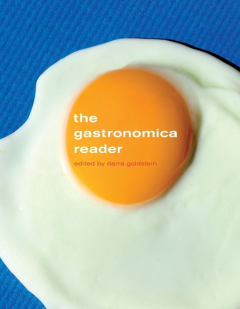 Книга The Gastronomica Reader на ReadRate.com книга The Gastronomica Reader