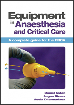 Книга Equipment in Anaesthesia and Critical Care на ReadRate.com книга Equipment in Anaesthesia and Critical Care
