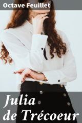 книга Julia de Tr?coeur