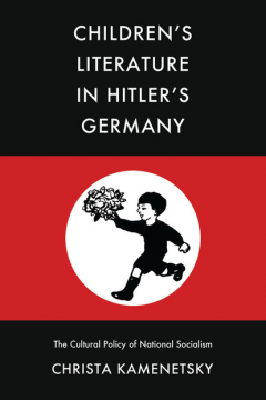 Книга Children’s Literature in Hitler’s Germany на ReadRate.com книга Children’s Literature in Hitler’s Germany