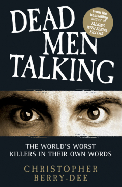 Книга Talking with Serial Killers: Dead Men Talking на ReadRate.com книга Talking with Serial Killers: Dead Men Talking