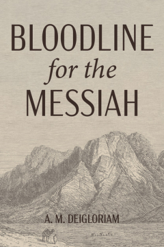 Книга Bloodline for the Messiah на ReadRate.com книга Bloodline for the Messiah