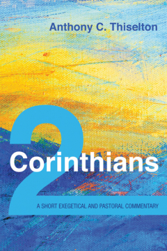 Книга 2 Corinthians: A Short Exegetical and Pastoral Commentary на ReadRate.com книга 2 Corinthians: A Short Exegetical and Pastoral Commentary