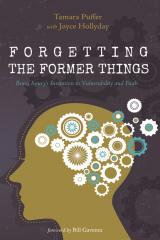 книга Forgetting the Former Things