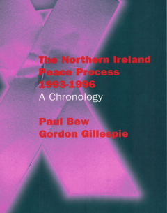 Книга The Northern Ireland Peace Process 1993–1996 на ReadRate.com книга The Northern Ireland Peace Process 1993–1996