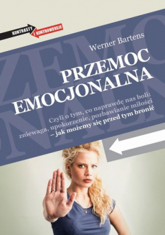 Книга Przemoc emocjonalna. Czyli o tym, co naprawdę nas boli: zniewaga, upokorzenie, pozbawianie miłości - jak możemy się przed tym bronić на ReadRate.com книга Przemoc emocjonalna. Czyli o tym, co naprawdę nas boli: zniewaga, upokorzenie, pozbawianie miłości - jak możemy się przed tym bronić