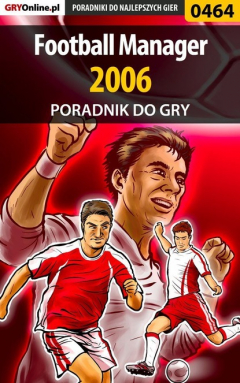 Книга Football Manager 2006 на ReadRate.com книга Football Manager 2006