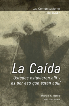 Книга Las Comunicaciones de Josef: La Ca?da на ReadRate.com книга Las Comunicaciones de Josef: La Ca?da