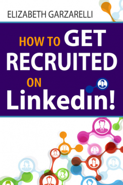 Книга How to Get Recruited On Linkedin! на ReadRate.com книга How to Get Recruited On Linkedin!