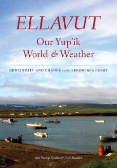 Книга Ellavut / Our Yup'ik World and Weather на ReadRate.com книга Ellavut / Our Yup'ik World and Weather