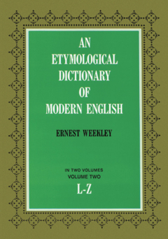 Книга An Etymological Dictionary of Modern English, Vol. 2 на ReadRate.com книга An Etymological Dictionary of Modern English, Vol. 2