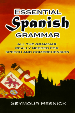 Книга Essential Spanish Grammar на ReadRate.com книга Essential Spanish Grammar