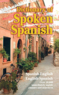 Книга Dictionary of Spoken Spanish на ReadRate.com книга Dictionary of Spoken Spanish