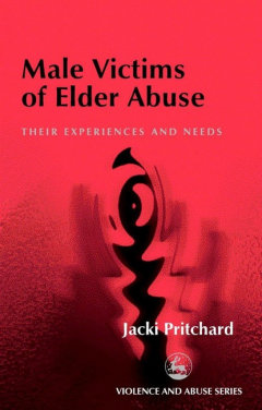 Книга Male Victims of Elder Abuse на ReadRate.com книга Male Victims of Elder Abuse
