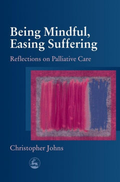 Книга Being Mindful, Easing Suffering на ReadRate.com книга Being Mindful, Easing Suffering