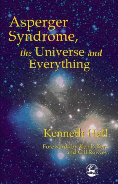 Книга Asperger Syndrome, the Universe and Everything на ReadRate.com книга Asperger Syndrome, the Universe and Everything