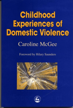 Книга Childhood Experiences of Domestic Violence на ReadRate.com книга Childhood Experiences of Domestic Violence