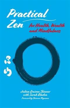 Книга Practical Zen for Health, Wealth and Mindfulness на ReadRate.com книга Practical Zen for Health, Wealth and Mindfulness