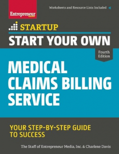 Книга Start Your Own Medical Claims Billing Service на ReadRate.com книга Start Your Own Medical Claims Billing Service