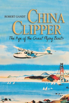 Книга China Clipper на ReadRate.com книга China Clipper