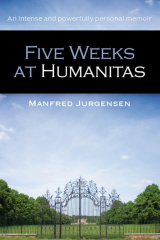 книга Five Weeks at Humanitas