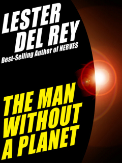 Книга The Man Without a Planet на ReadRate.com книга The Man Without a Planet