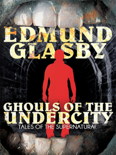 Книга Ghouls of the Undercity на ReadRate.com книга Ghouls of the Undercity