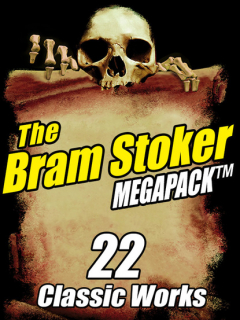 Книга The Bram Stoker MEGAPACK ® на ReadRate.com книга The Bram Stoker MEGAPACK ®