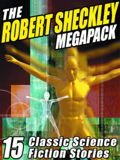 Книга The Robert Sheckley Megapack на ReadRate.com книга The Robert Sheckley Megapack