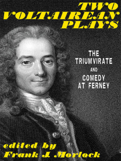 Книга Two Voltairean Plays: The Triumvirate and Comedy at Ferney на ReadRate.com книга Two Voltairean Plays: The Triumvirate and Comedy at Ferney